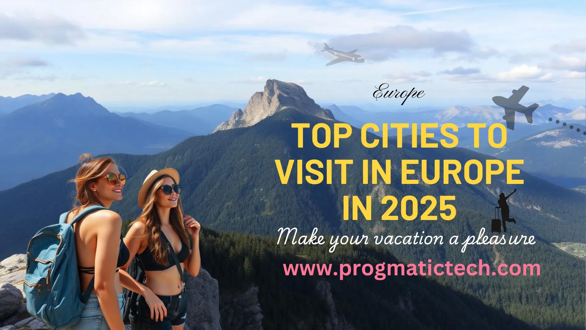 Top Cities To Visit In Europe In 2025